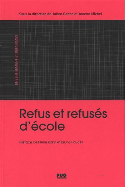 Refus et refusés d'école : France, XIXe-XXIe siècle