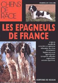 Les épagneuls de France