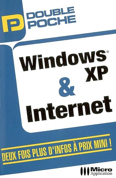 Double poche Windows XP et Internet