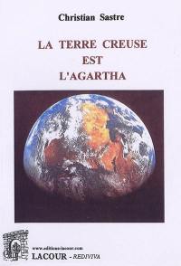 La Terre creuse est l'Agartha