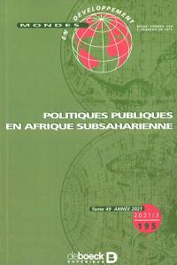 Mondes en développement, n° 195. Politiques publiques en Afrique subsaharienne