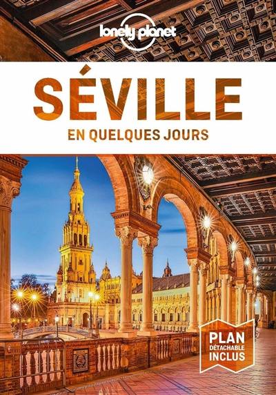 Séville en quelques jours