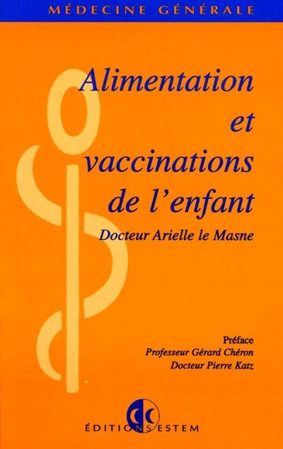 Alimentation et vaccinations de l'enfant