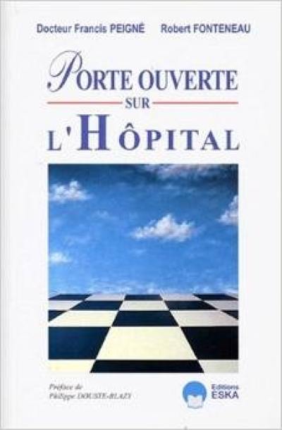 Porte ouverte sur l'hôpital