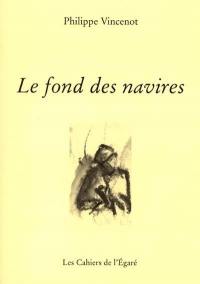 Le fond des navires