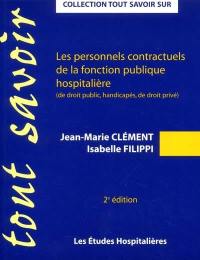 Les personnels contractuels de la fonction publique hospitalière (de droit public, handicapés, de droit privé)