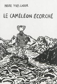 Le caméléon écorché