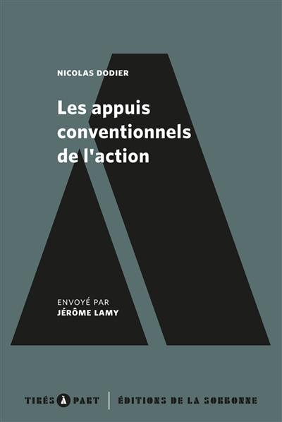 Les appuis conventionnels de l'action, éléments de pragmatique sociologique