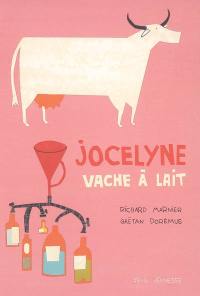 Jocelyne vache à lait