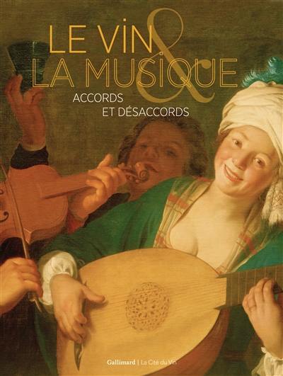 Le vin & la musique : accords et désaccords