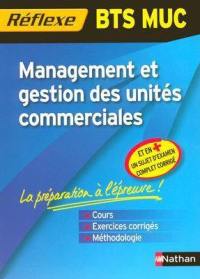 Management et gestion des unités commerciales : BTS MUC