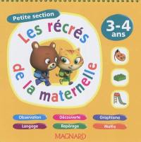 Les récrés de la maternelle, petite section, 3-4 ans