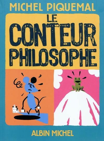 Le conteur philosophe