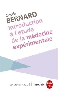 Introduction à l'étude de la médecine expérimentale