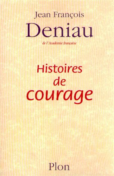 Histoires de courage