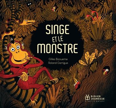 Singe et le monstre