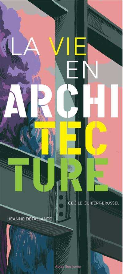 La vie en architecture