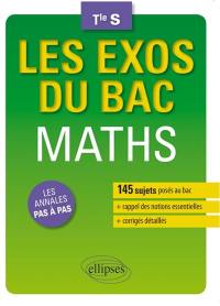 Maths, terminale S, enseignements spécifique et de spécialité : les annales pas à pas