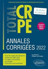 Annales corrigées 2022 : concours de recrutement de professeur des écoles : concours 2023-2024