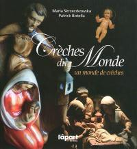 Crèches du monde : un monde de crèches