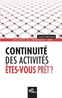 Continuité des activités : êtes-vous prêt ?