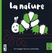 La nature : un imagier tout en contraste