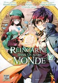 Réincarné dans un autre monde. Vol. 12