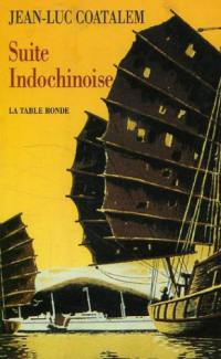 Suite indochinoise : carnets de voyage