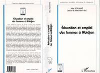 Education et emploi des femmes à Abidjan