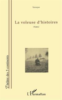 La voleuse d'histoires