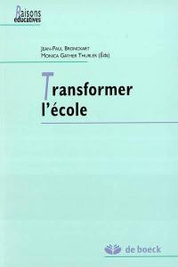 Transformer l'école