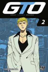 GTO (Great teacher Onizuka). Vol. 2