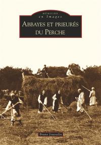 Abbayes et prieurés du Perche