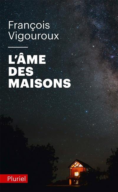 L'âme des maisons