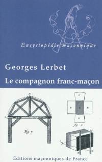 Le compagnon franc-maçon