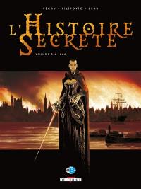 L'histoire secrète. Vol. 5. 1666