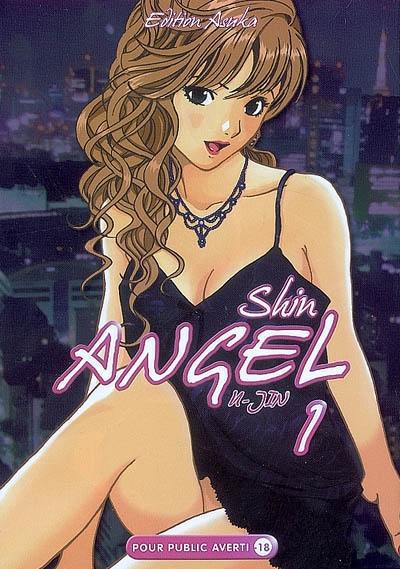 Shin Angel. Vol. 1