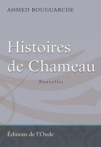 Histoires de Chameau