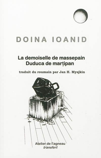 La demoiselle de massepain. Duduca de martipan