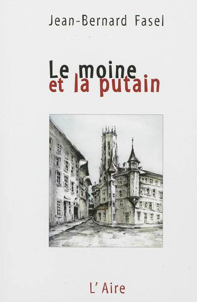 Le moine et la putain