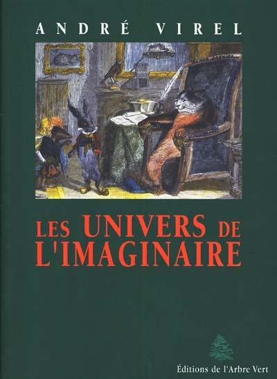 Les univers de l'imaginaire