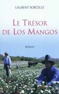 Le trésor de Los Mangos