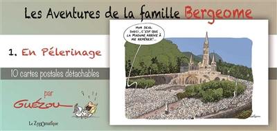 Les aventures de la famille Bergeome. Vol. 1. En pélerinage : 10 cartes postales à détacher