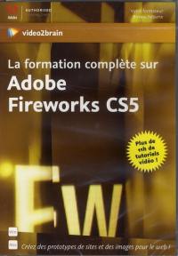 La formation complète sur Adobe Fireworks CS5