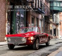 The Americans : the most iconic US cars and their era