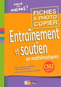 Entraînement et soutien en mathématiques, CM2 cycle 3