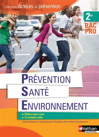 Prévention, santé, environnement, 2de bac pro