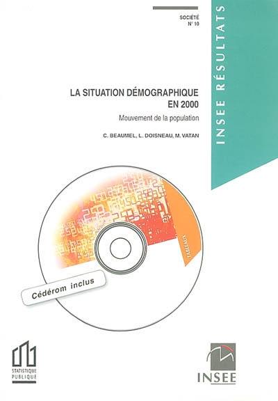 La situation démographique en 2000 : mouvement de la population