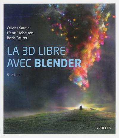 La 3D libre avec Blender