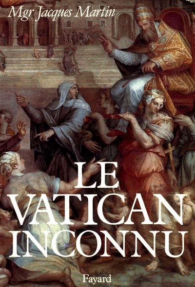 Le Vatican inconnu